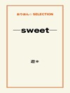 ―sweet―