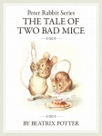 ザ ピーターラビットシリーズ7　THE TALE OF TWO BAD MICE